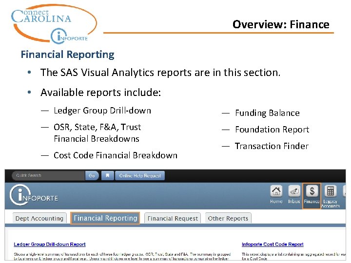 Overview: Finance Financial Reporting • The SAS Visual Analytics reports are in this section.