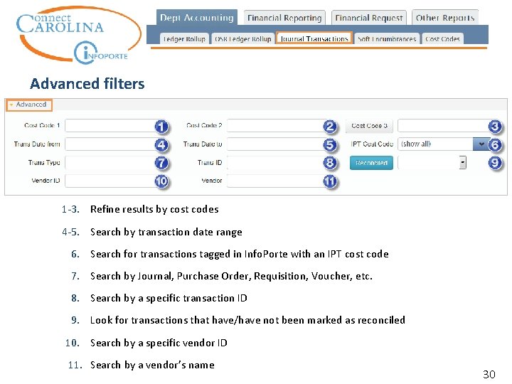 Advanced filters 1 -3. Refine results by cost codes 4 -5. Search by transaction