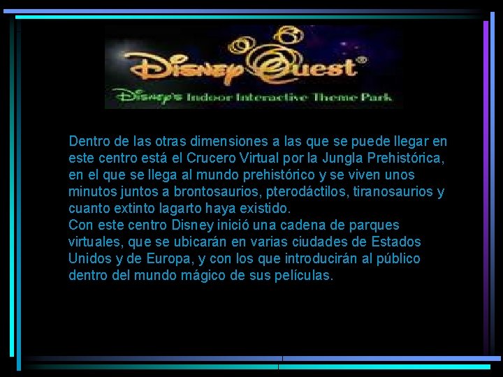 Disney 2 Dentro de las otras dimensiones a las que se puede llegar en