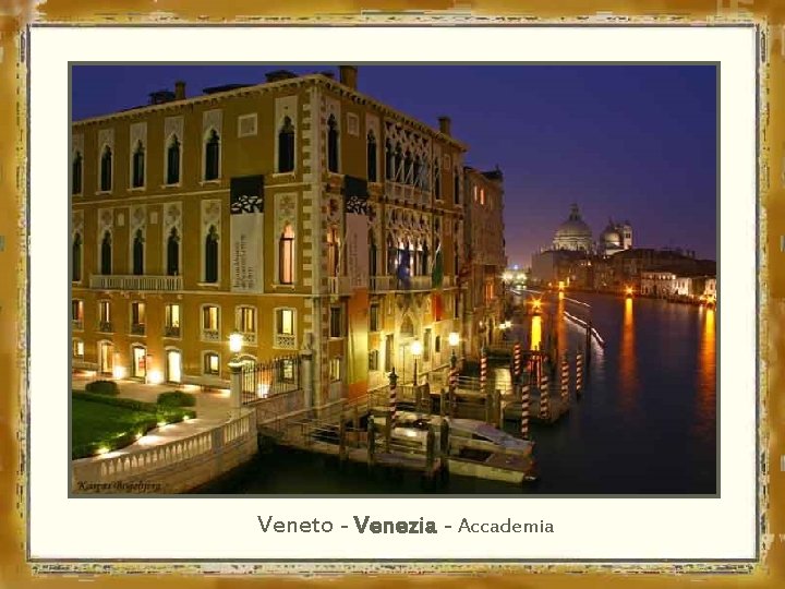 Veneto - Venezia - Accademia 