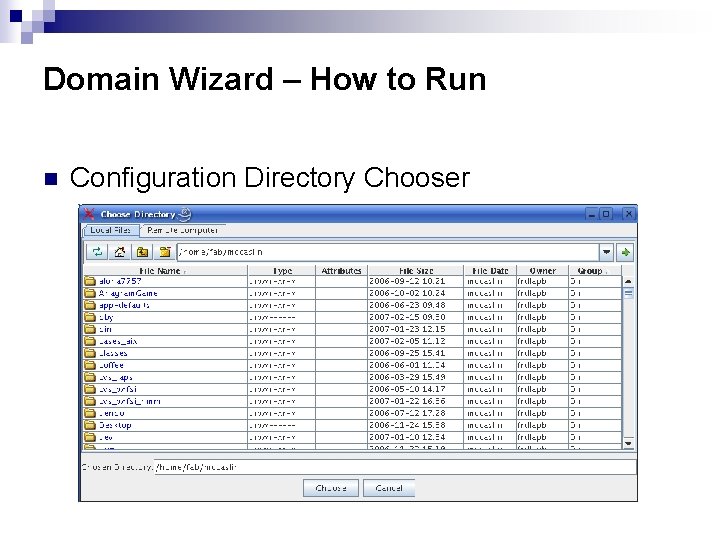 Domain Wizard – How to Run n Configuration Directory Chooser 