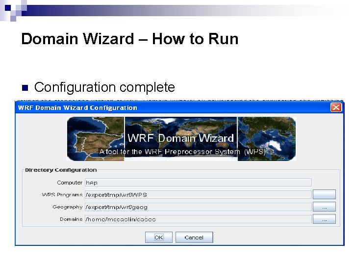Domain Wizard – How to Run n Configuration complete 