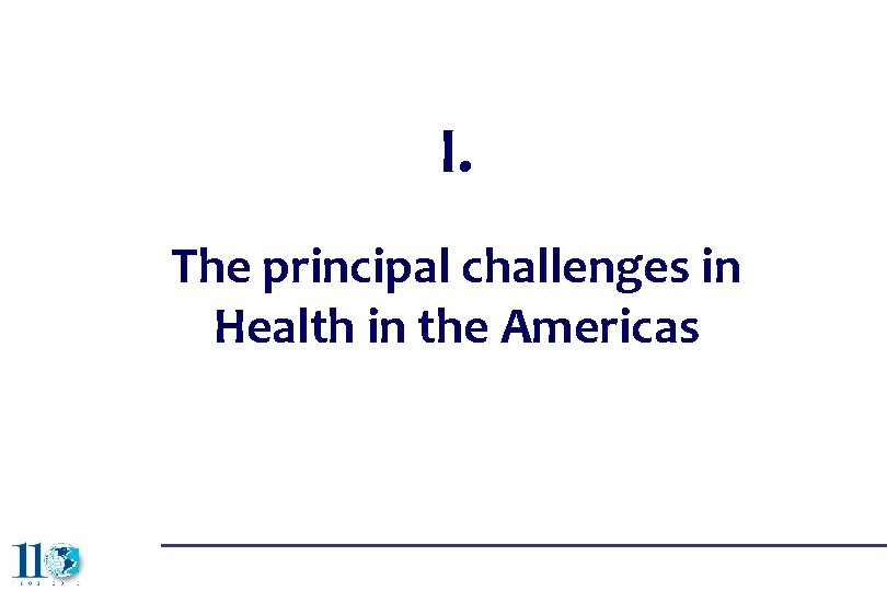 SOCIAL CHARTER IN THE AMERICAS From the Health