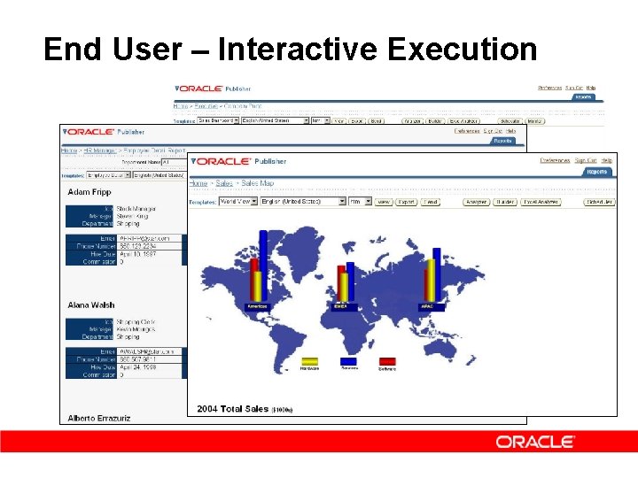 End User – Interactive Execution 