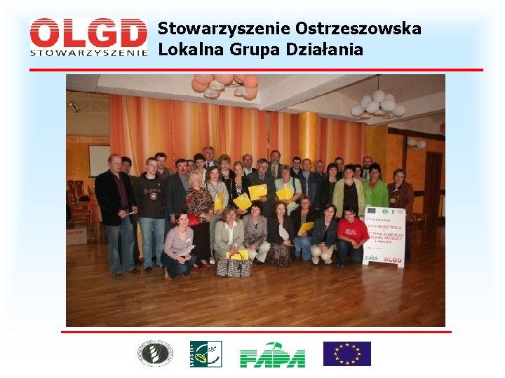 Stowarzyszenie Ostrzeszowska Lokalna Grupa Działania 