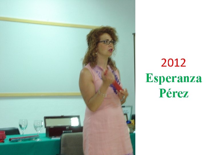 2012 Esperanza Pérez 