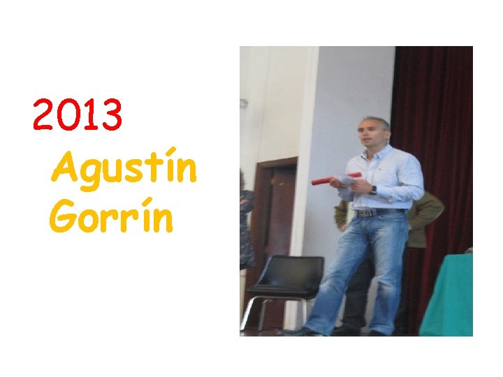 2013 Agustín Gorrín 