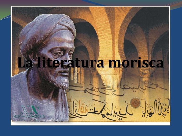 La literatura morisca 