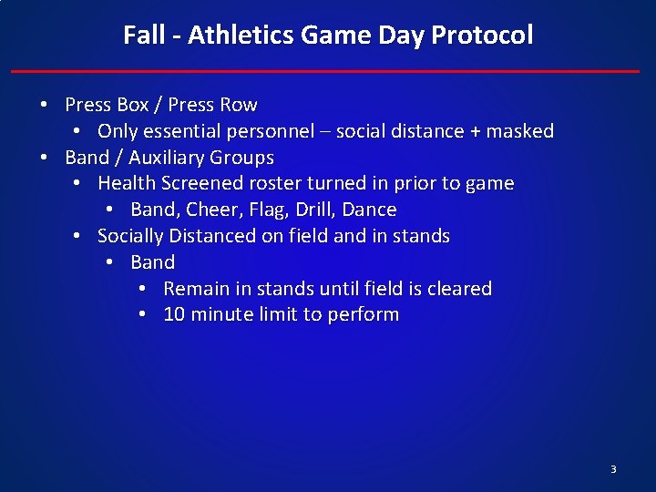 Fall - Athletics Game Day Protocol • Press Box / Press Row • Only