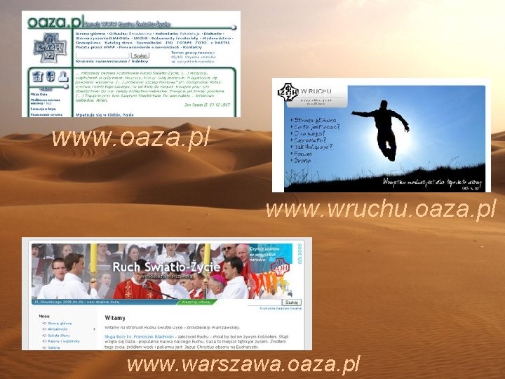 www. oaza. pl www. wruchu. oaza. pl www. warszawa. oaza. pl 