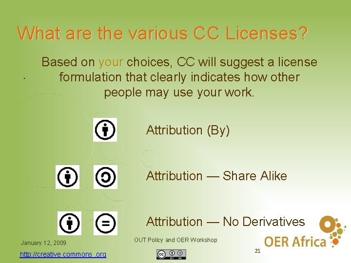 What are the various CC Licenses? . Based on your choices, CC will suggest