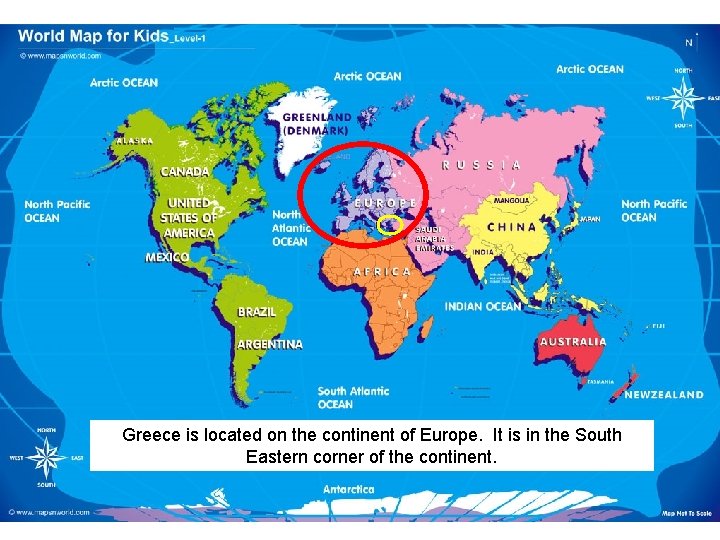 Greece is located on the continent of Europe. It is in the South Eastern