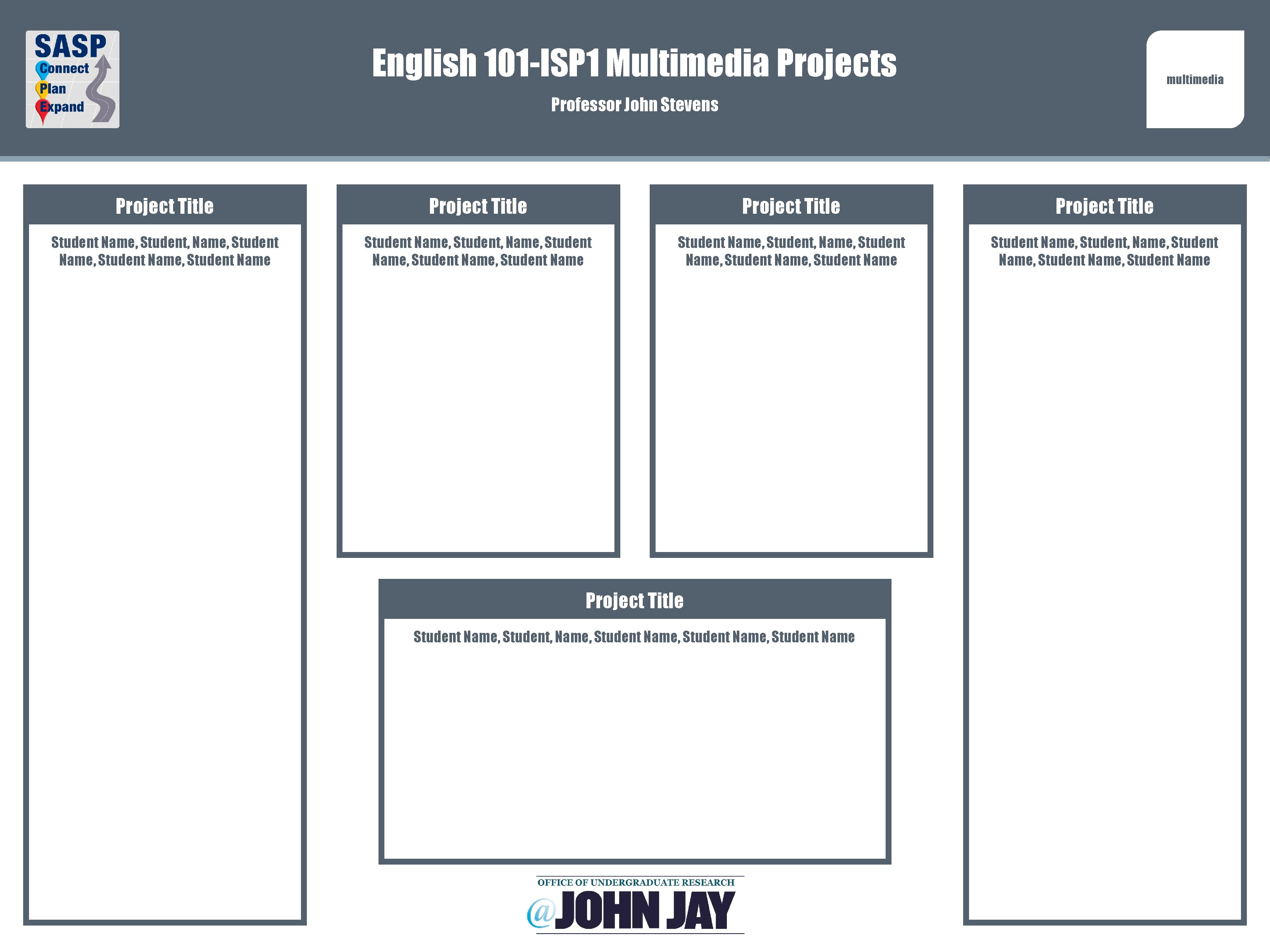 English 101 -ISP 1 Multimedia Projects multimedia Professor John Stevens Project Title Student Name,