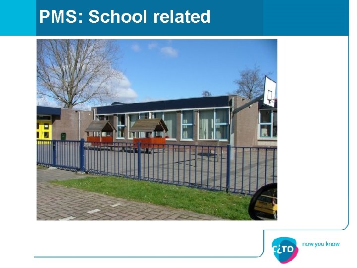 PMS: School related 