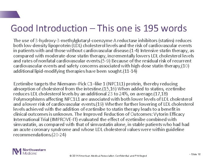 Good Introduction – This one is 195 words The use of 3 -hydroxy-3 -methylglutaryl-coenzyme