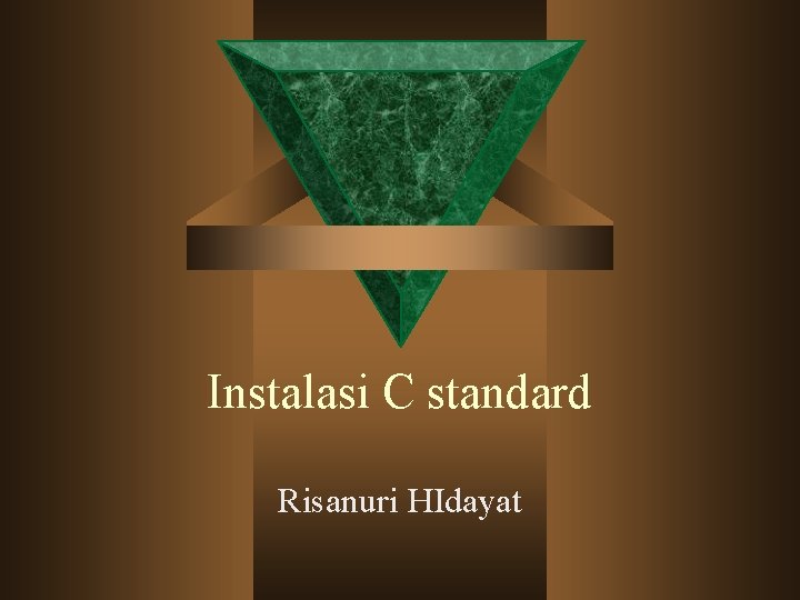 Instalasi C standard Risanuri HIdayat 