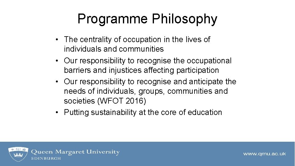 Occupational Rationale Master of Occupational Therapy Programme Background and Rationale