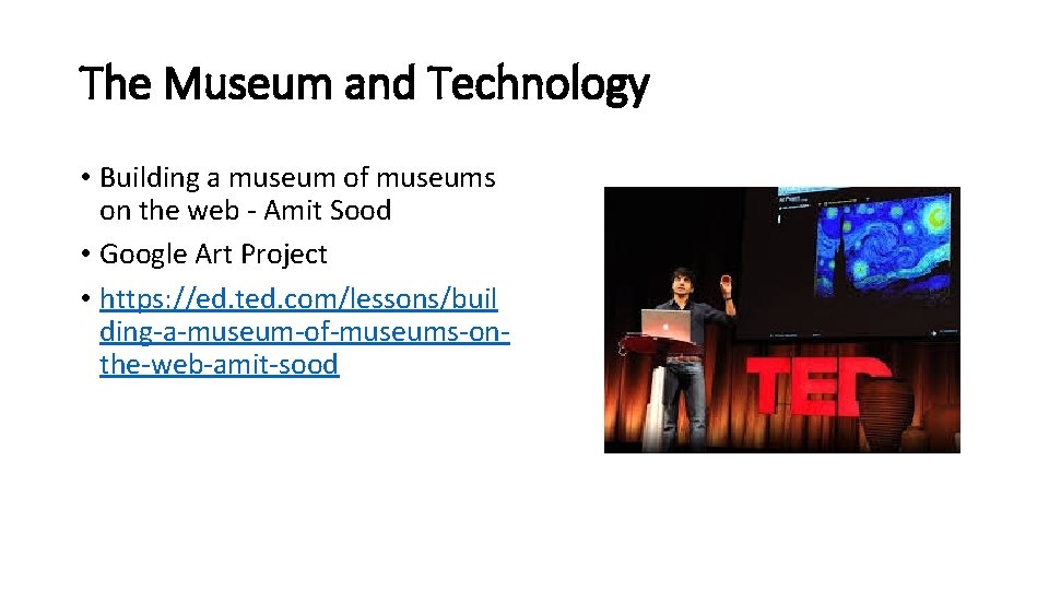 The Museum and Technology • Building a museum of museums on the web -