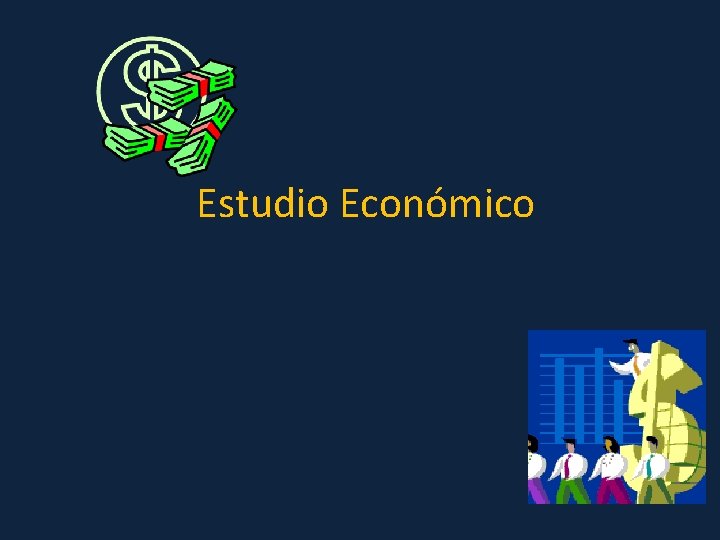 Estudio Económico 