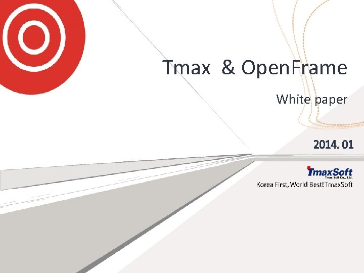 Tmax & Open. Frame White paper 