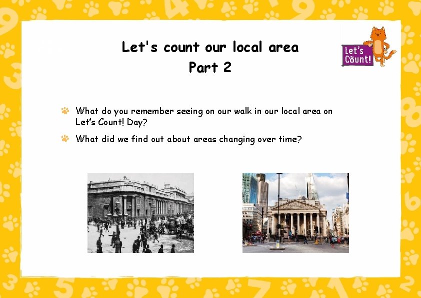 Key Stage 1 Let's count our local area Part 2 What do you remember