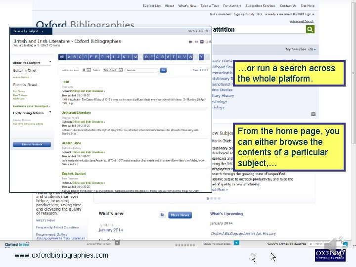 attrition …or run a search across the whole platform. From the home page, you