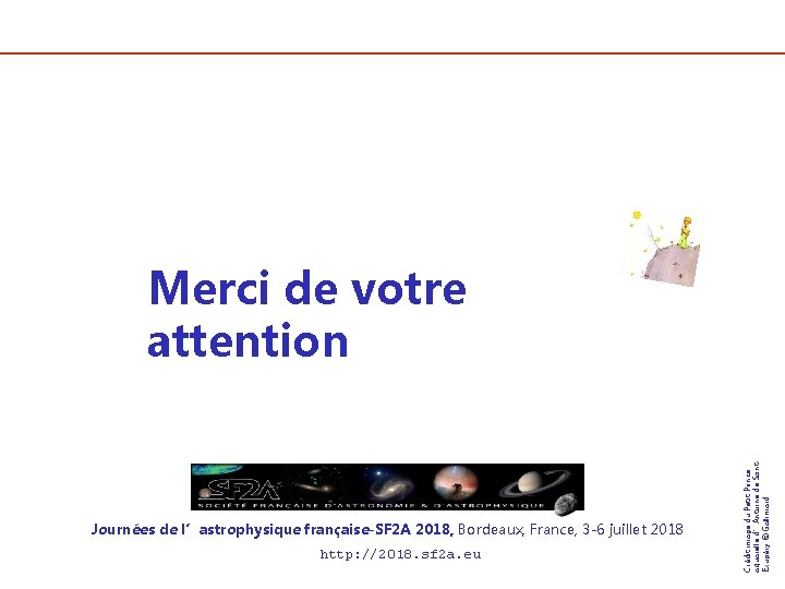 Journées de l’astrophysique française-SF 2 A 2018, Bordeaux, France, 3 -6 juillet 2018 http: