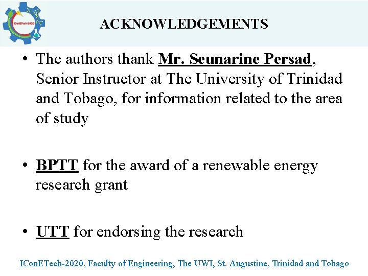 ACKNOWLEDGEMENTS • The authors thank Mr. Seunarine Persad, Senior Instructor at The University of ACKNOWLEDGEMENTS • The authors thank Mr. Seunarine Persad, Senior Instructor at The University of