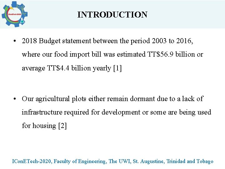 INTRODUCTION • 2018 Budget statement between the period 2003 to 2016, where our food