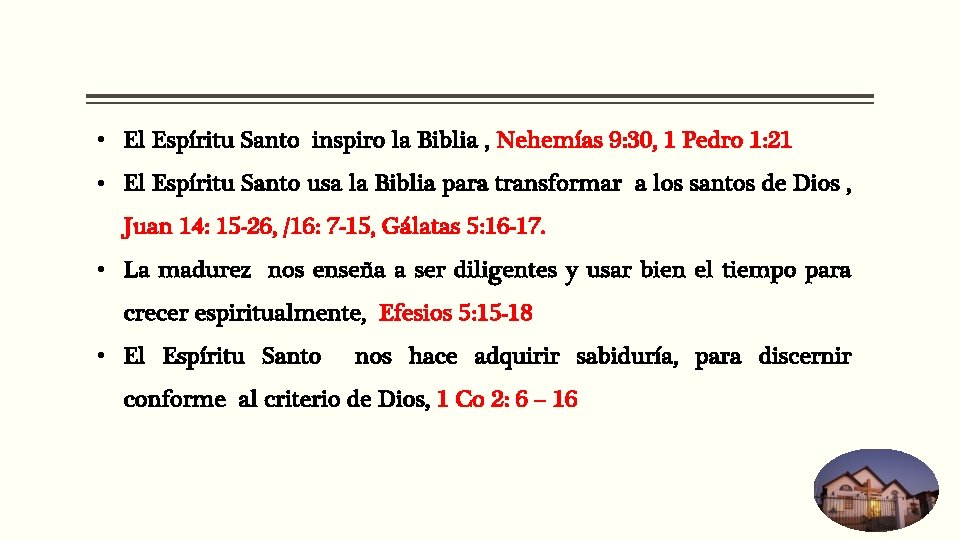  • El Espíritu Santo inspiro la Biblia , Nehemías 9: 30, 1 Pedro