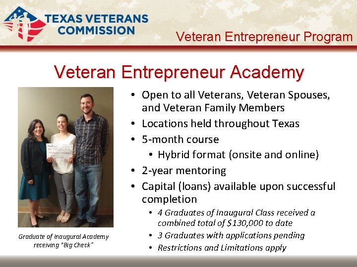 Veteran Entrepreneur Program Veteran Entrepreneur Academy • Open to all Veterans, Veteran Spouses, and