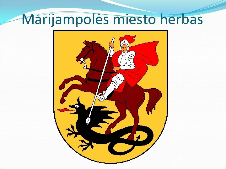 Marijampolės miesto herbas 
