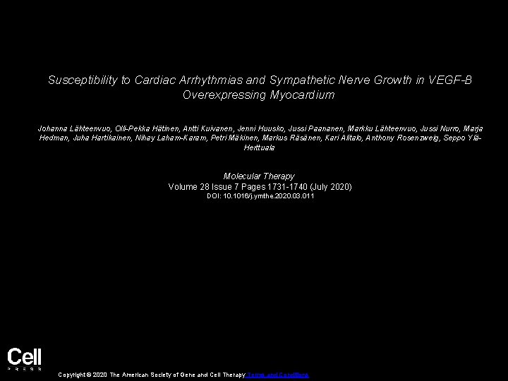 Susceptibility to Cardiac Arrhythmias and Sympathetic Nerve Growth in VEGF-B Overexpressing Myocardium Johanna Lähteenvuo,