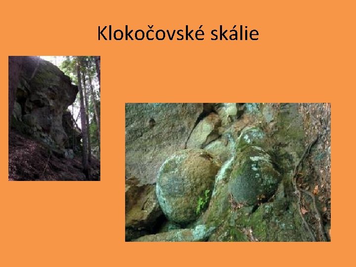 Klokočovské skálie 