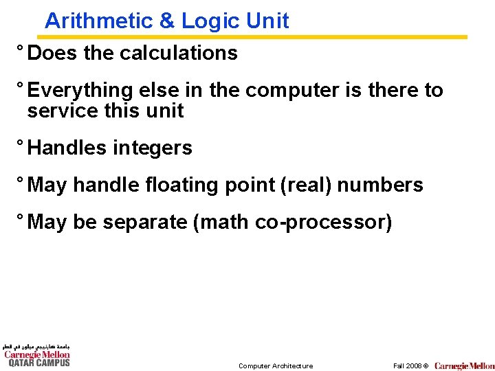 CS 447 Computer Architecture Lecture 3 Computer Arithmetic