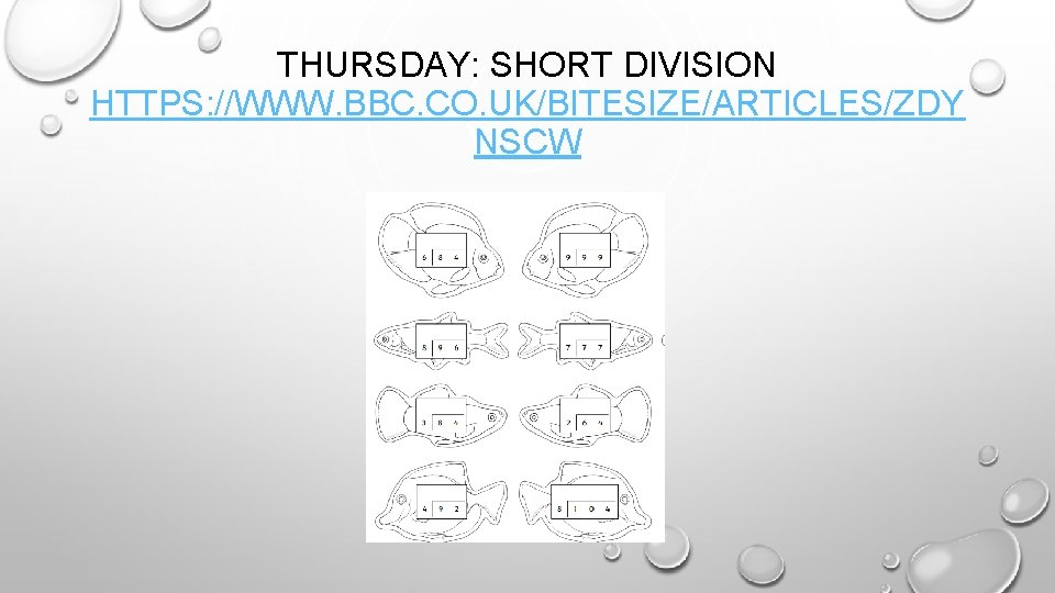 THURSDAY: SHORT DIVISION HTTPS: //WWW. BBC. CO. UK/BITESIZE/ARTICLES/ZDY NSCW 