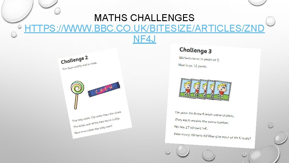 MATHS CHALLENGES HTTPS: //WWW. BBC. CO. UK/BITESIZE/ARTICLES/ZND NF 4 J 