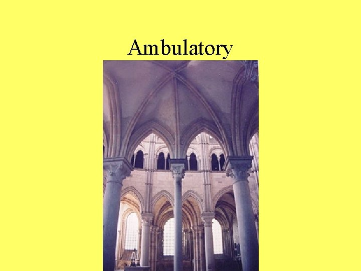 Ambulatory 