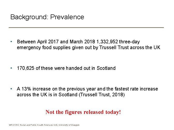 Background: Prevalence • Between April 2017 and March 2018 1, 332, 952 three-day emergency