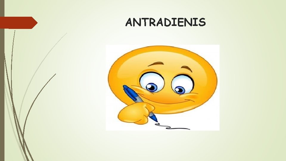 ANTRADIENIS 