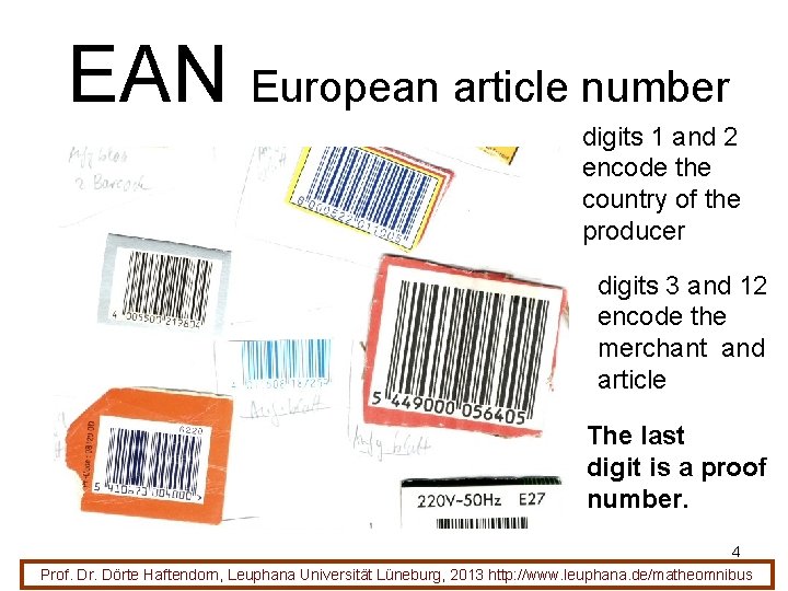 EAN European article number digits 1 and 2 encode the country of the producer