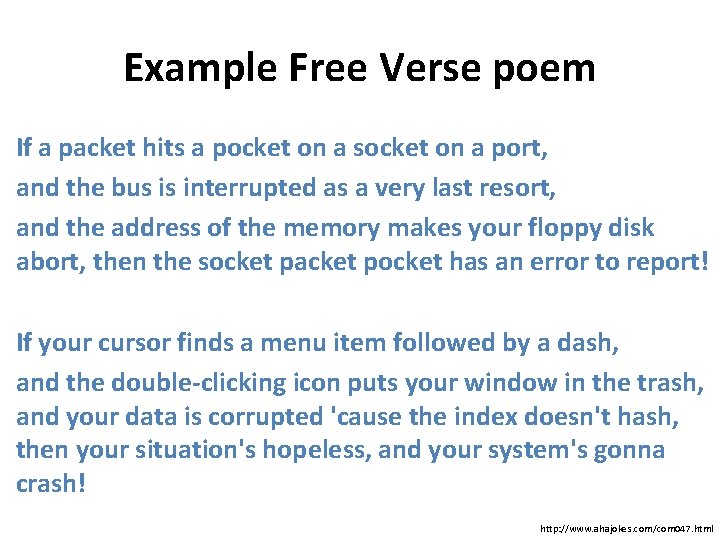 Example Free Verse poem If a packet hits a pocket on a socket on