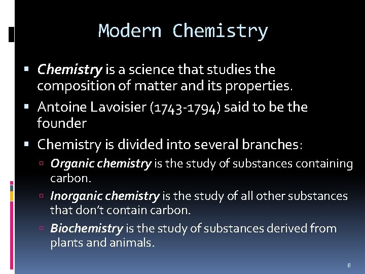 Modern Chemistry is a science that studies the composition of matter and its properties.