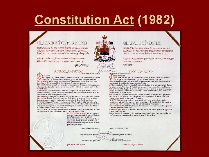 Constitution Act (1982) Constitution Act (1982)