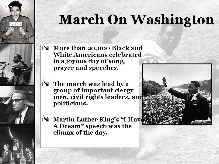 March On Washington More than 20, 000 Black and White Americans celebrated in a