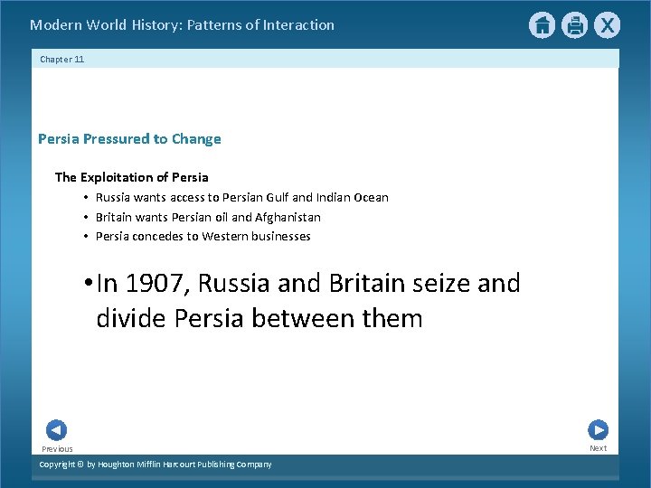 Modern World History: Patterns of Interaction Chapter 11 Persia Pressured to Change The Exploitation