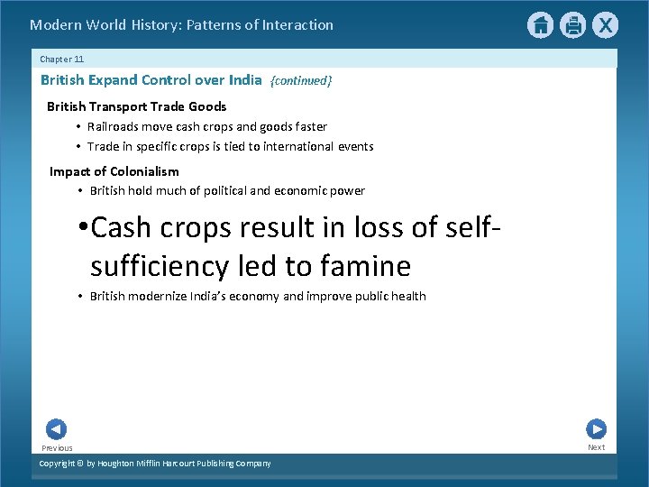 Modern World History: Patterns of Interaction Chapter 11 British Expand Control over India {continued}