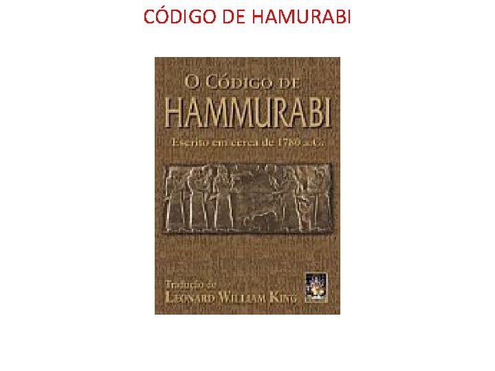 CÓDIGO DE HAMURABI 