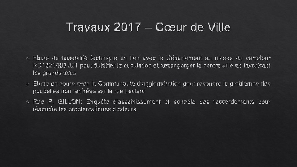 Travaux 2017 – Cœur de Ville Etude de faisabilité technique en lien avec le