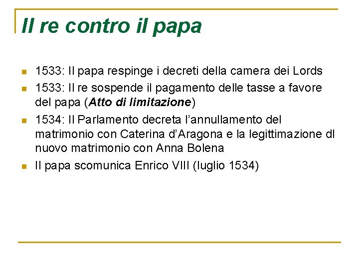 Il re contro il papa n n 1533: Il papa respinge i decreti della